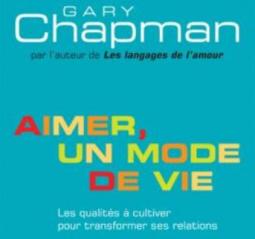 Aimer, un mode de vie | Préalable au couple chrétien