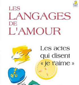 Les langages de l'amour chrétien, de la parole à l'acte