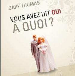 Vous avez dit oui à quoi ? | Mariage et sanctification